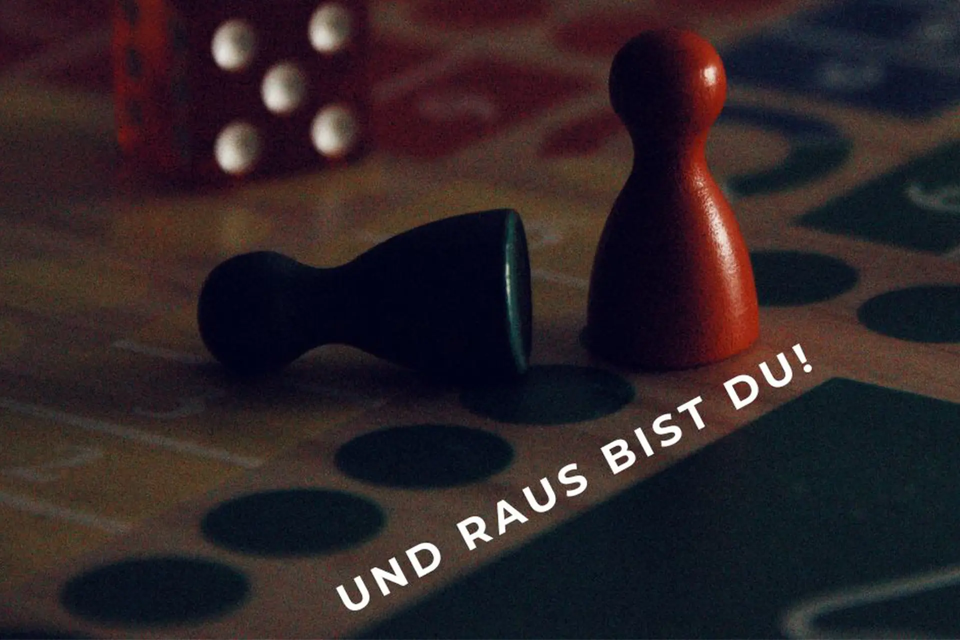 „Und raus bist du“